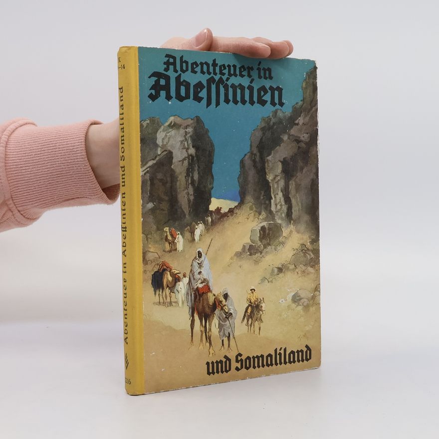 Auteurscollectief Abenteuer in Abessinien und Somaliland