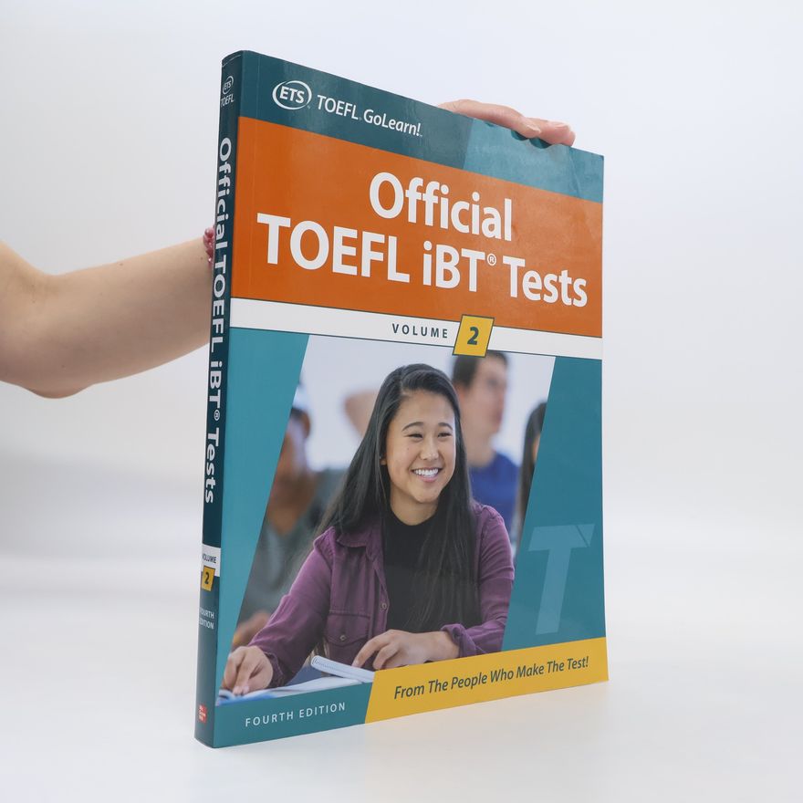 Educational Testing Service Official TOEFL IBT Tests Volume 2, Fourth Edition