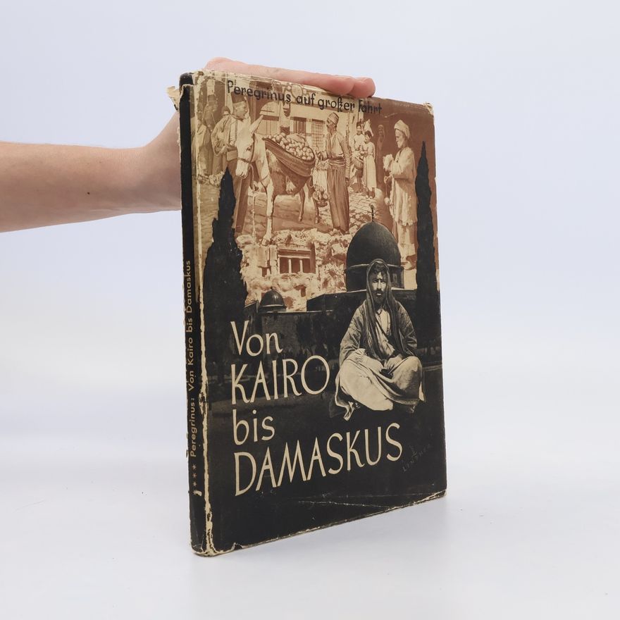AA.VV. Von Kairo bis Damaskus