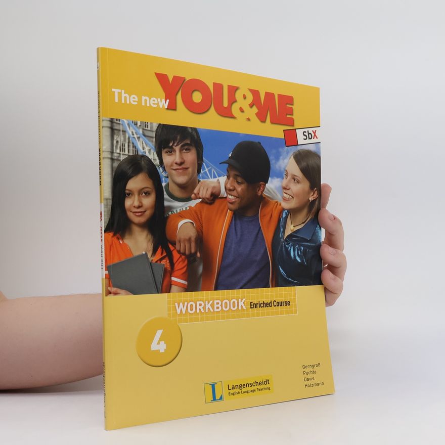 Günter Gerngross The new you & me. Workbook 4