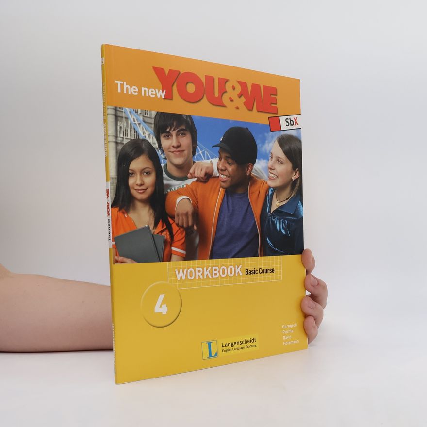 Various authors The New You & Me 4. Workbook