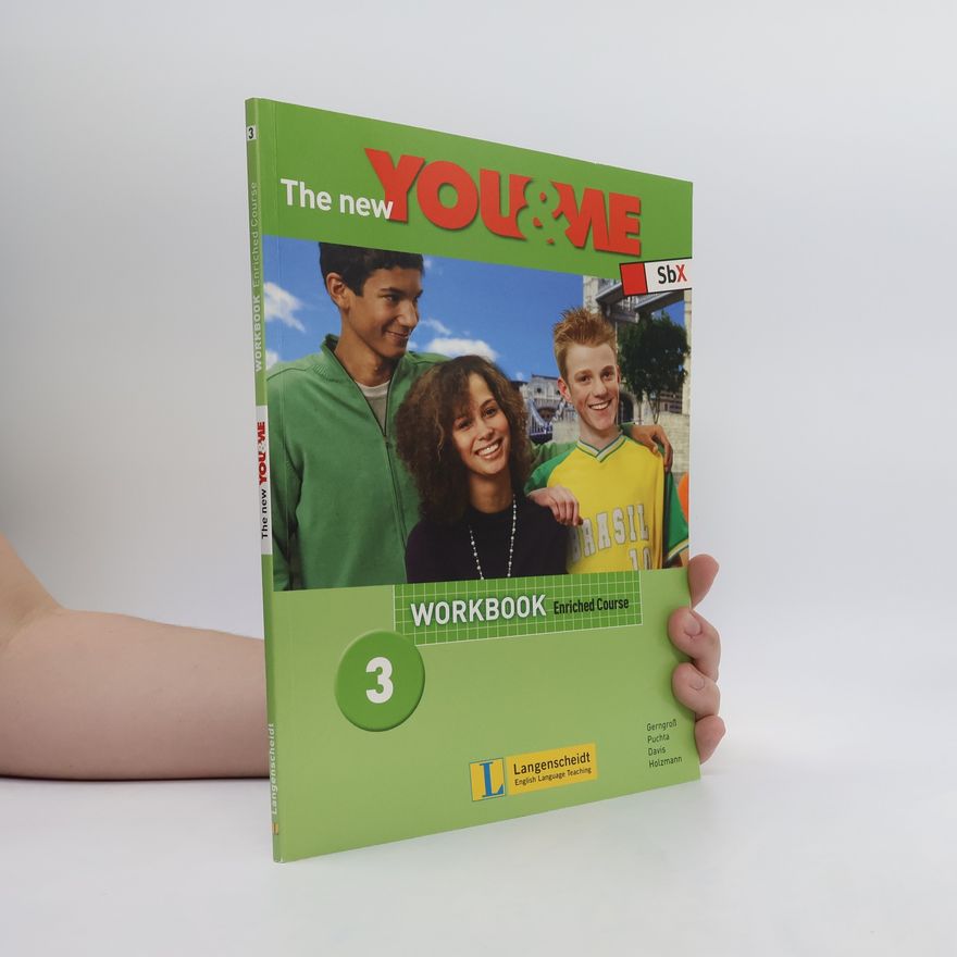 Autorenkollektiv The New You & Me. Workbook 3. Enriched Course