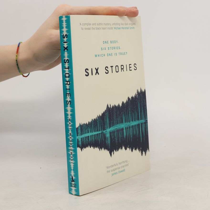 Matt Wesolowski Six Stories