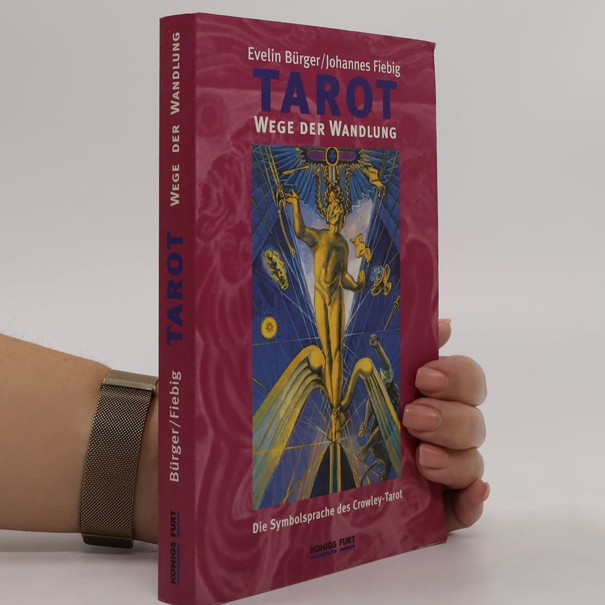 Evelin Bürger Tarot - Wege der Wandlung