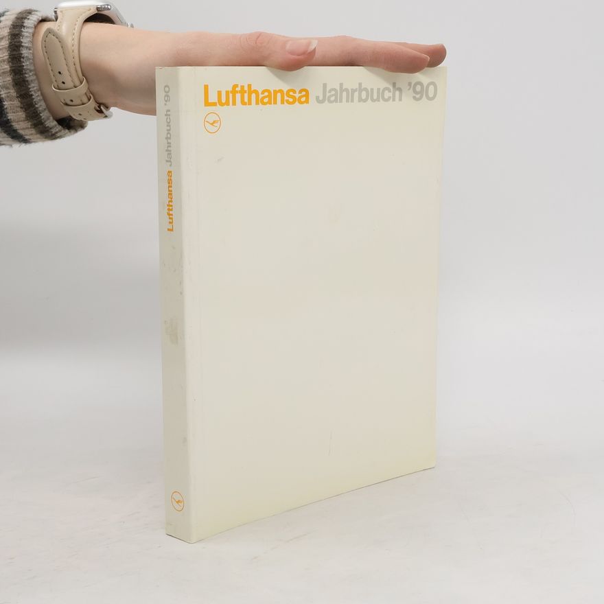 Collectif d'auteurs Lufthansa jahrbuch '90