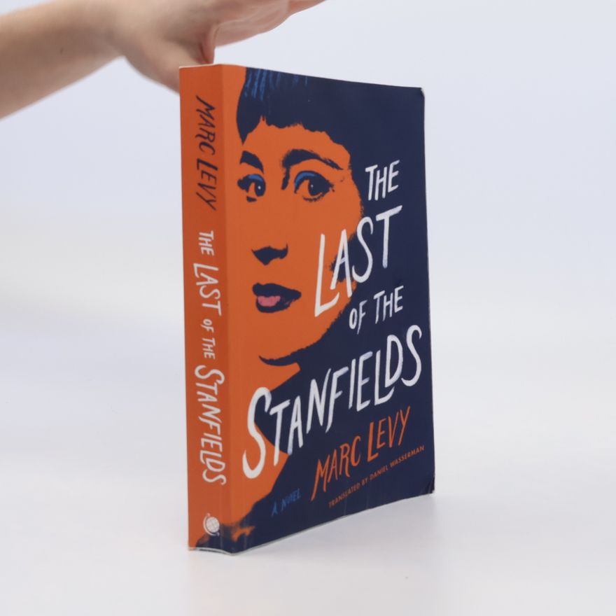 Marc Levy The Last of the Stanfields