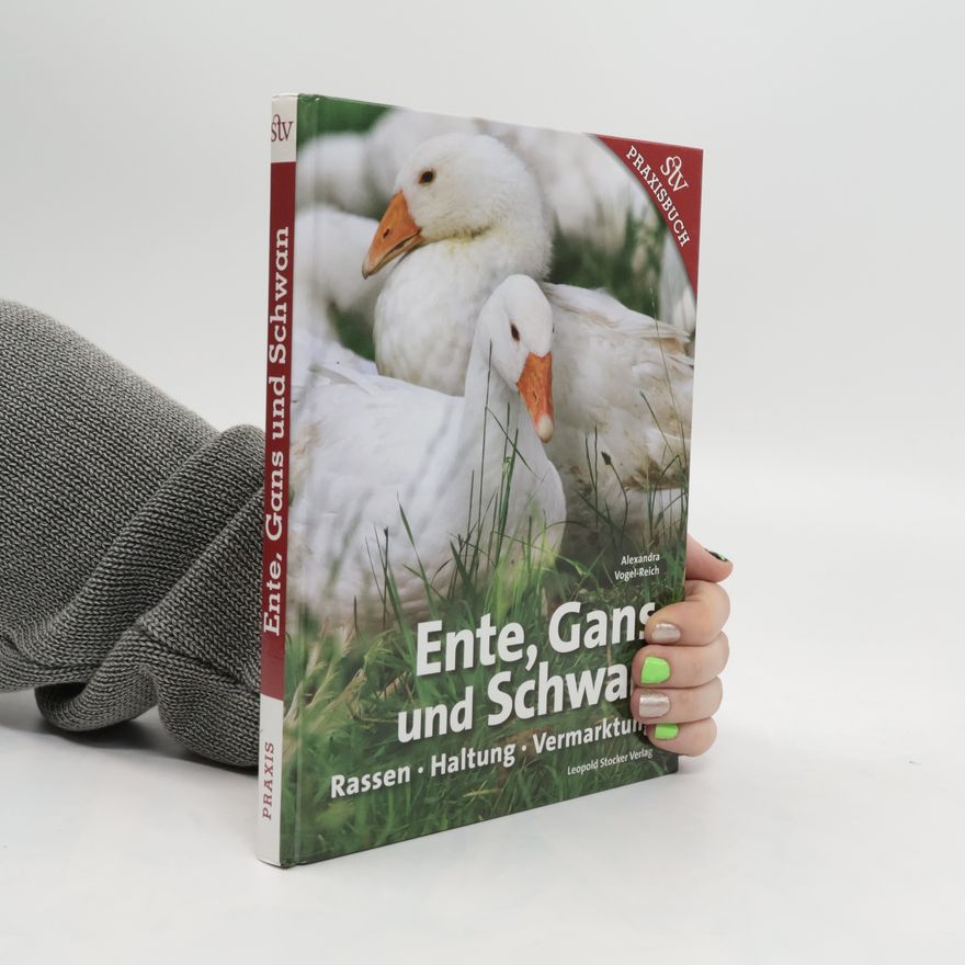 Alexandra Vogel-Reich Ente, Gans und Schwan