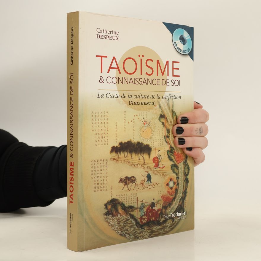 Catherine Despeux Taoïsme & connaissance de soi