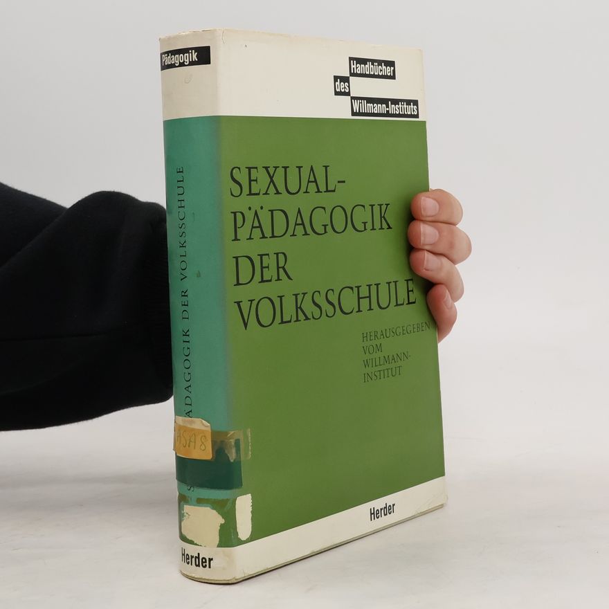 Kolektiv autorů Sexual-pädagogik der volksschule