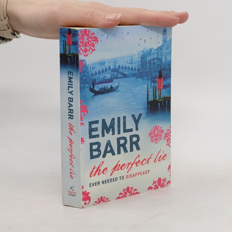 Emily Barr The Perfect Lie
