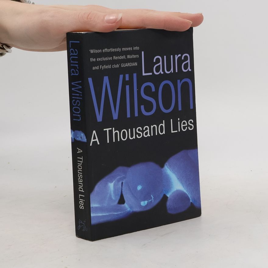 Laura Agar Wilson A Thousand Lies