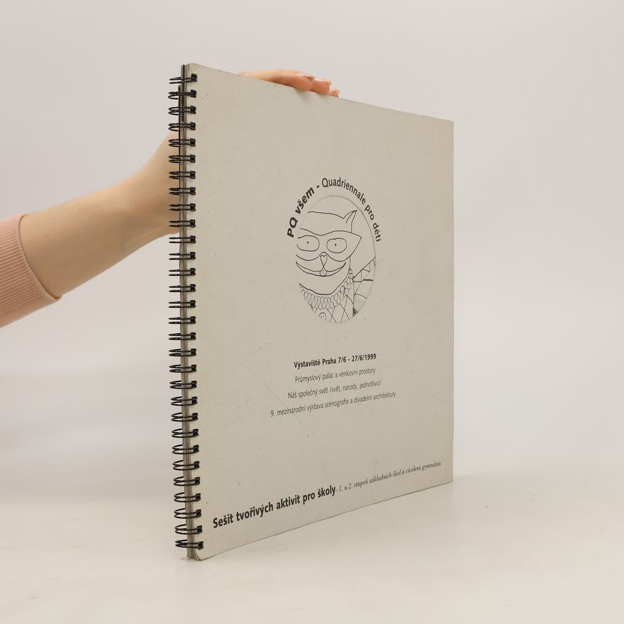 Various authors [Pražské Quadriennale]všem-Quadriennale pro děti : výstaviště Praha 7