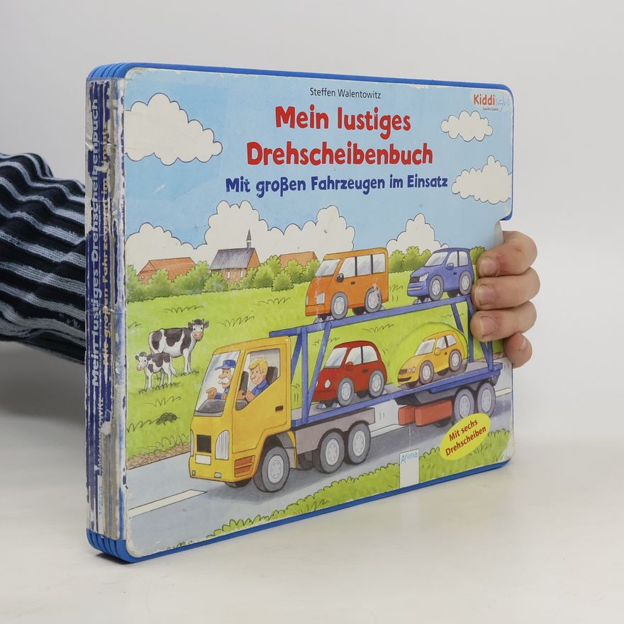 Steffen Walentowitz Mein lustiges Drehscheibenbuch - mit großen Fahrzeugen im Einsatz
