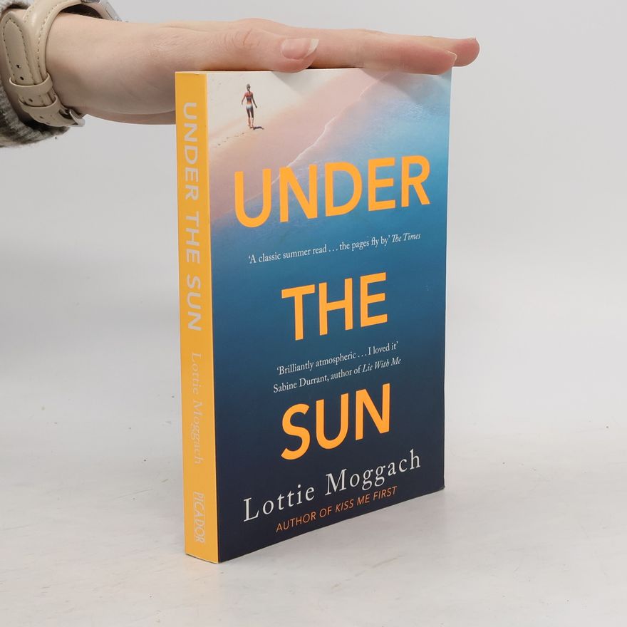 Lottie Moggach Under the Sun