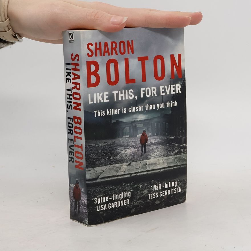 Sharon Bolton Like This, for Ever