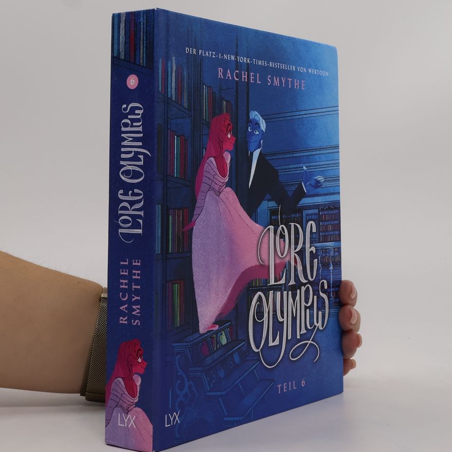 Rachel Smythe Lore Olympus Bd.6