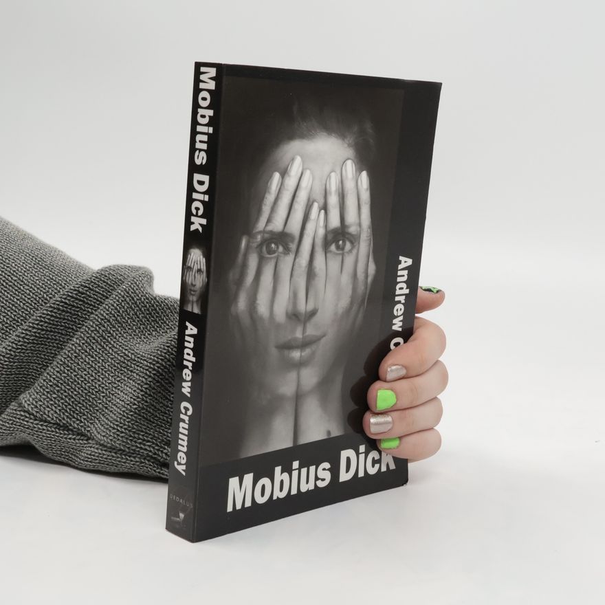 Andrew Crumey Mobius Dick