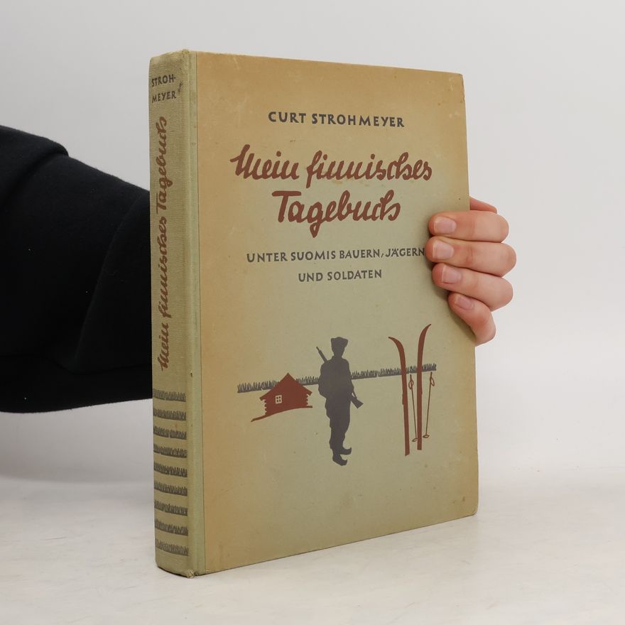 Curt Strohmeyer Mein finnisches tagebuch