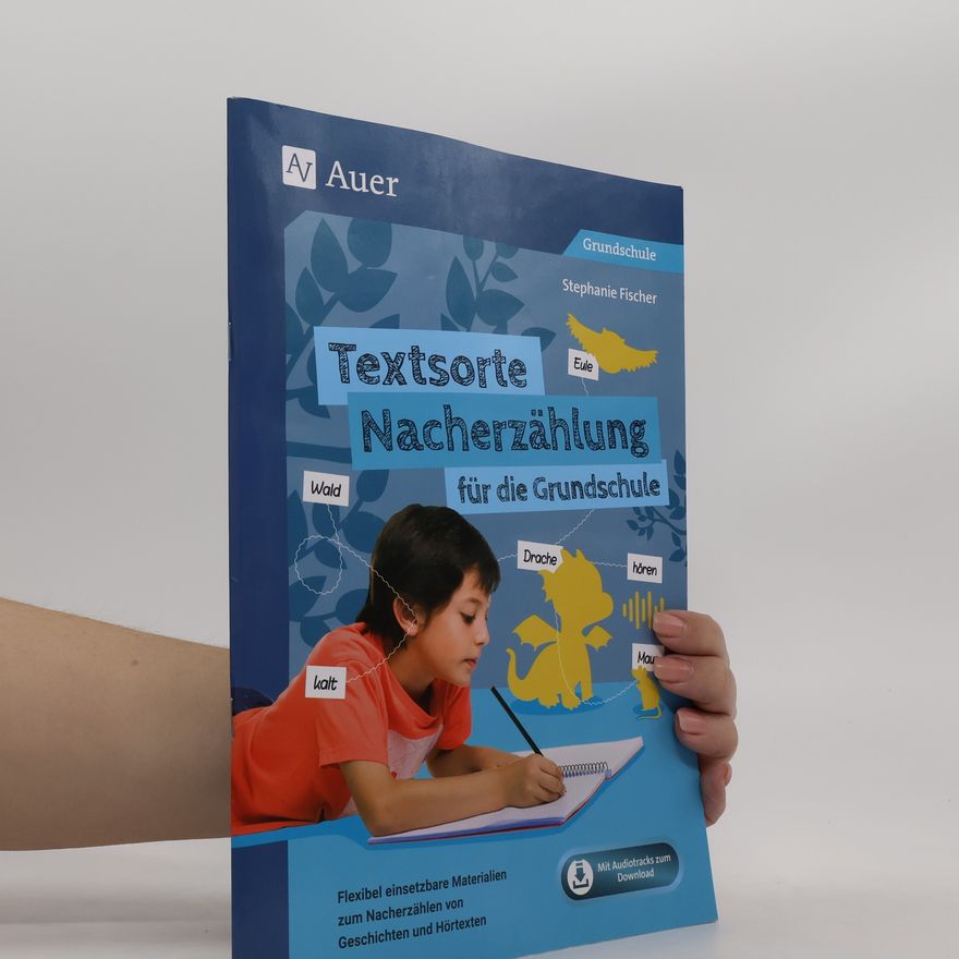 Stephanie Fischer Textsorte Nacherzählung für die Grundschule
