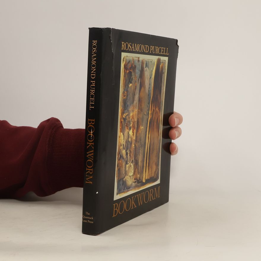 Rosamond Purcell Bookworm
