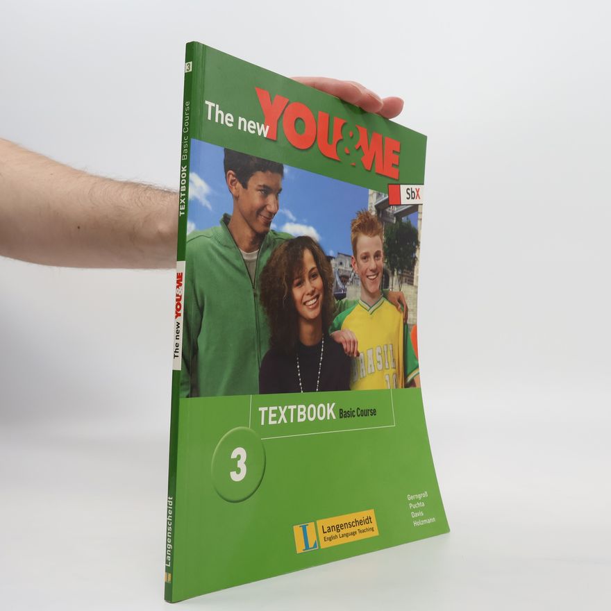 Günter Gerngross The new you & me. Textbook Basic Course 3