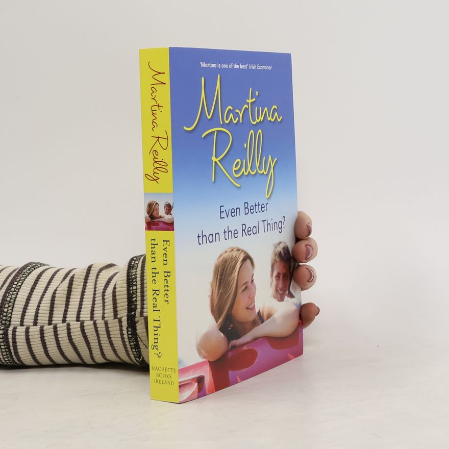 Martina Reilly Even Better than the Real Thing?
