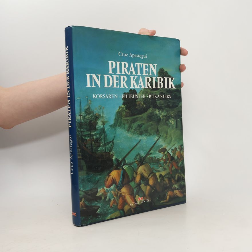 Cruz Apestegui Piraten in der Karibik