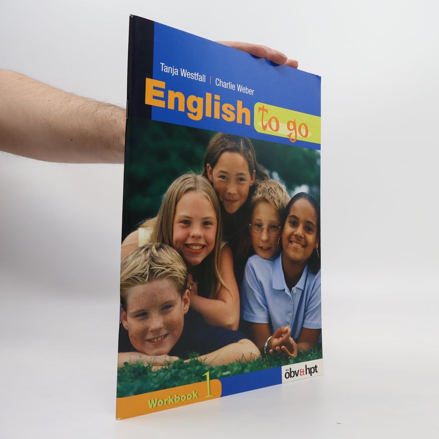 Tanja Westfall English To Go 1. Workbook