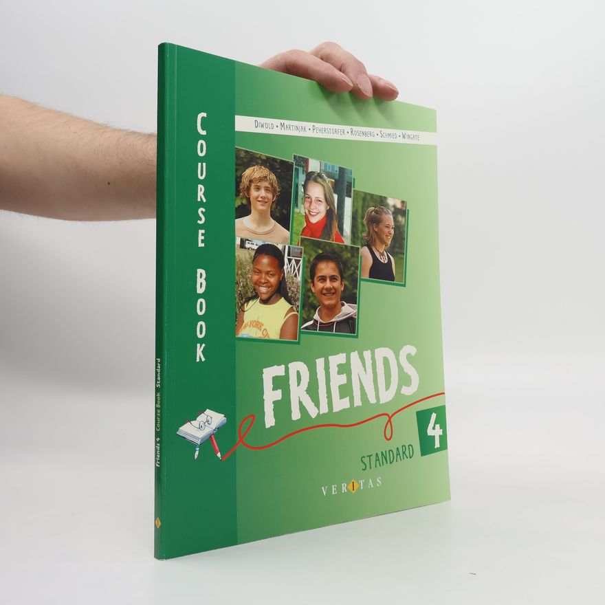 Autorenkollektiv Friends. Course Book. Standart 4