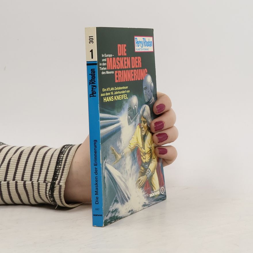 Perry Rhodan Die Masken der Erinnerung