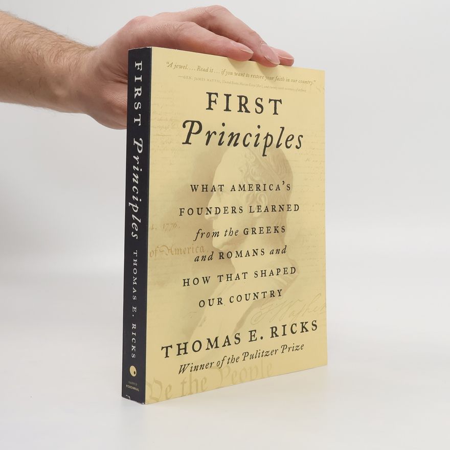 Ricks Thomas E. First Principles