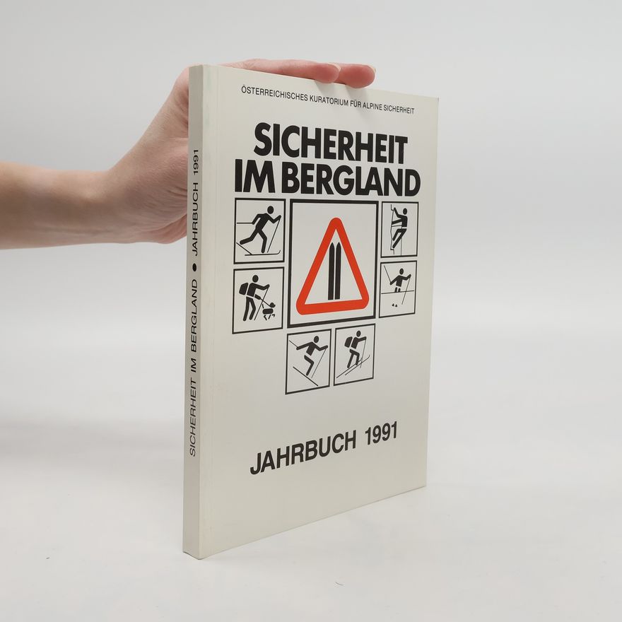 Various authors Sicherheit im Bergland. Jahrbuch 1991