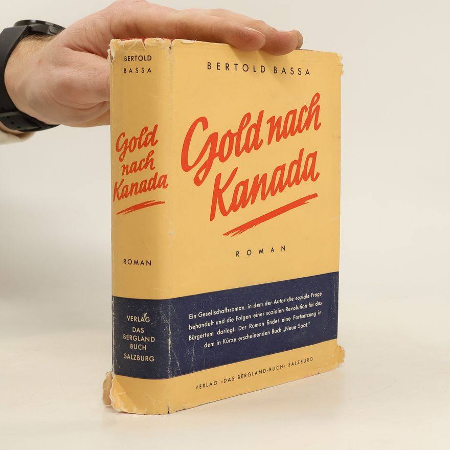 Bertold Bassa Gold nach Kanada