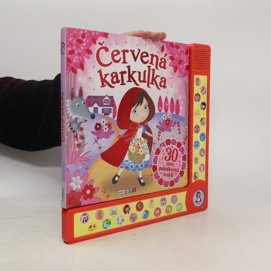 Autorenkollektiv Červená karkulka - 30 extra pohádkových zvuků!