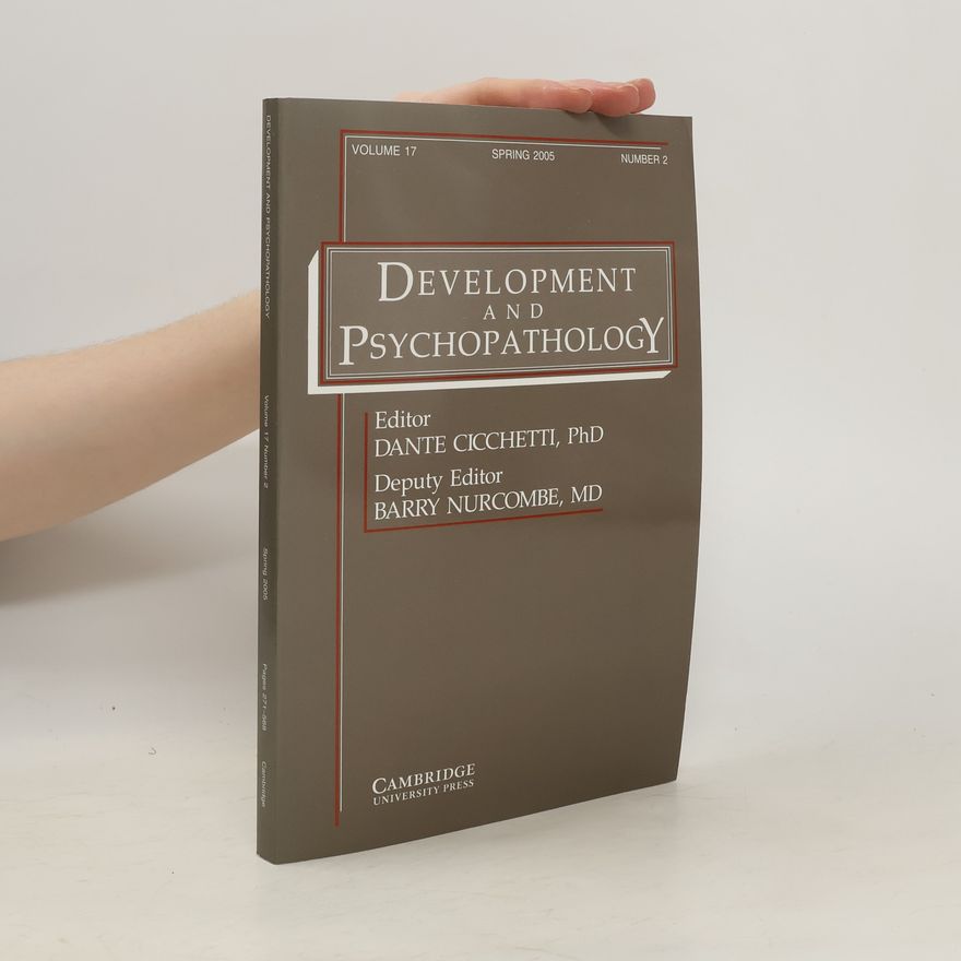 Dante Cicchetti Development and Psychopathology 2/2005