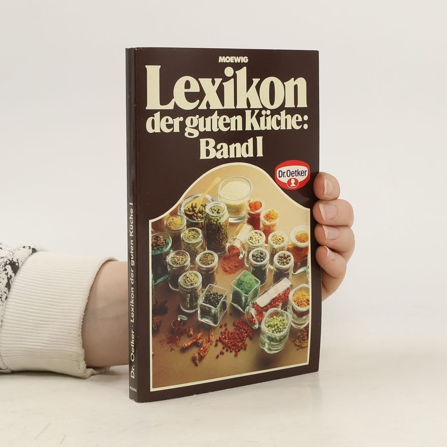 Autorenkollektiv Lexikon der guten Küche. Band 1