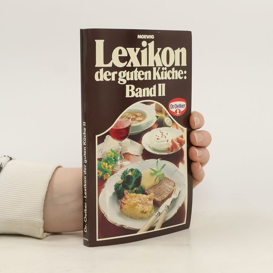 Dr.Oetker Lexikon der guten Küche. Band II