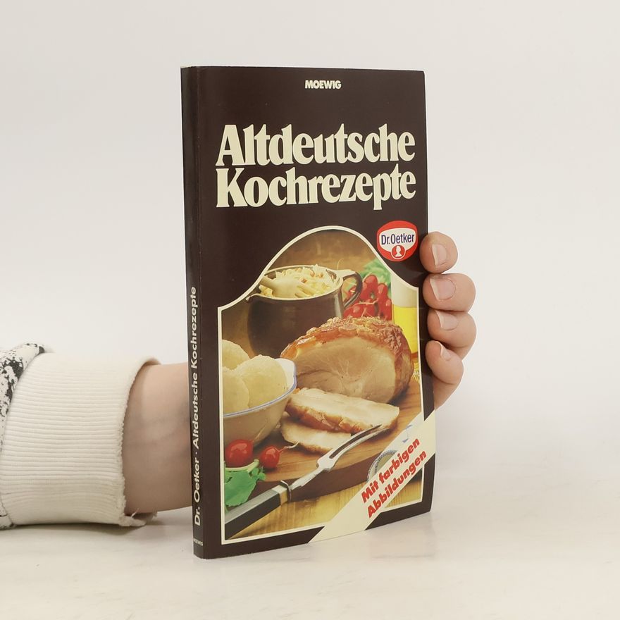 Autorenkollektiv Altdeutsche Kochrezepte