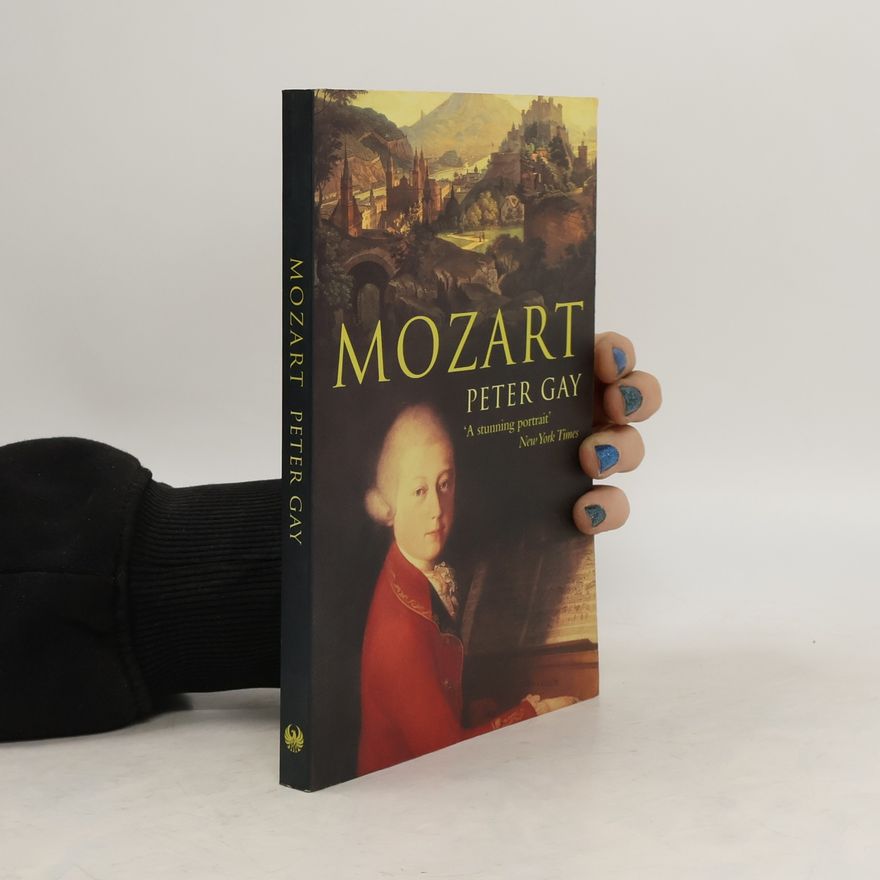 Peter Gay Mozart