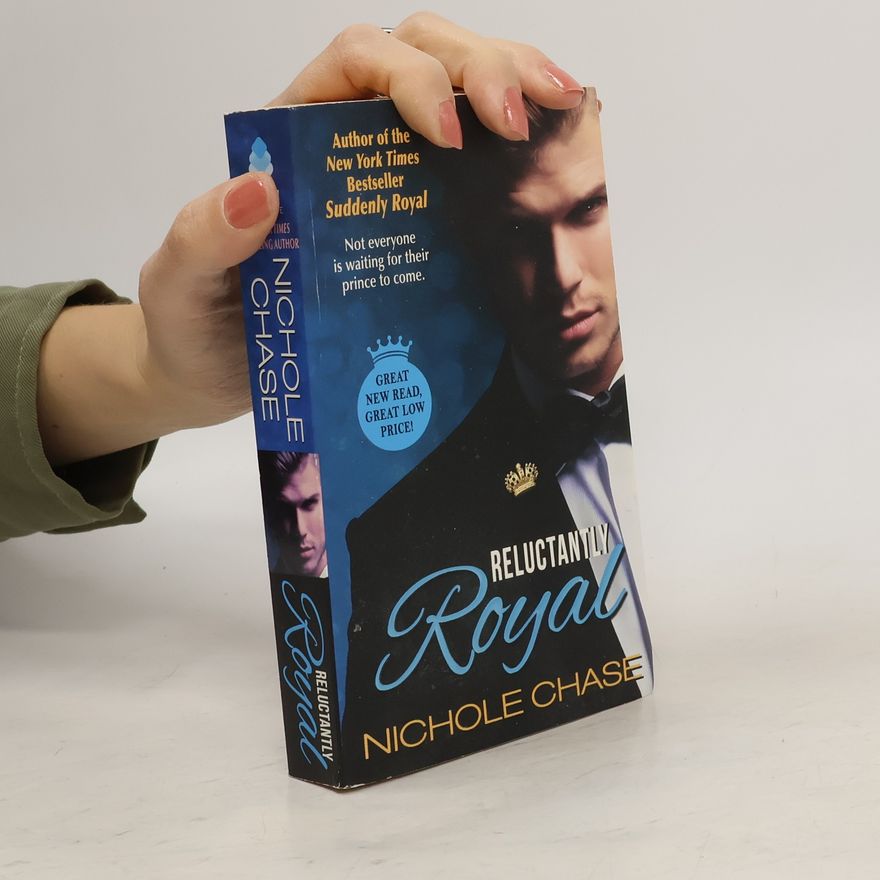 Nichole Chase Reluctantly Royal