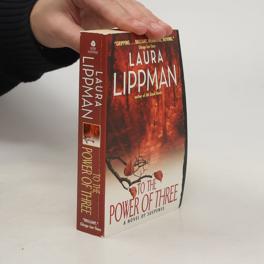 Laura Lippman To the Power of Three