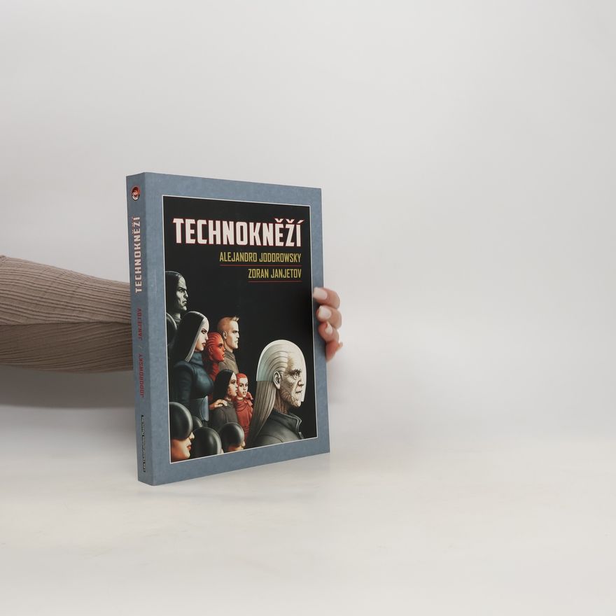 Alejandro Jodorowsky Technokněží