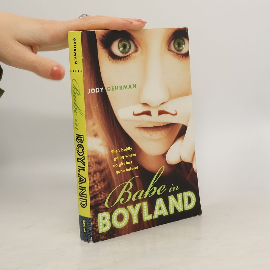 Jody Gehrman Babe in Boyland