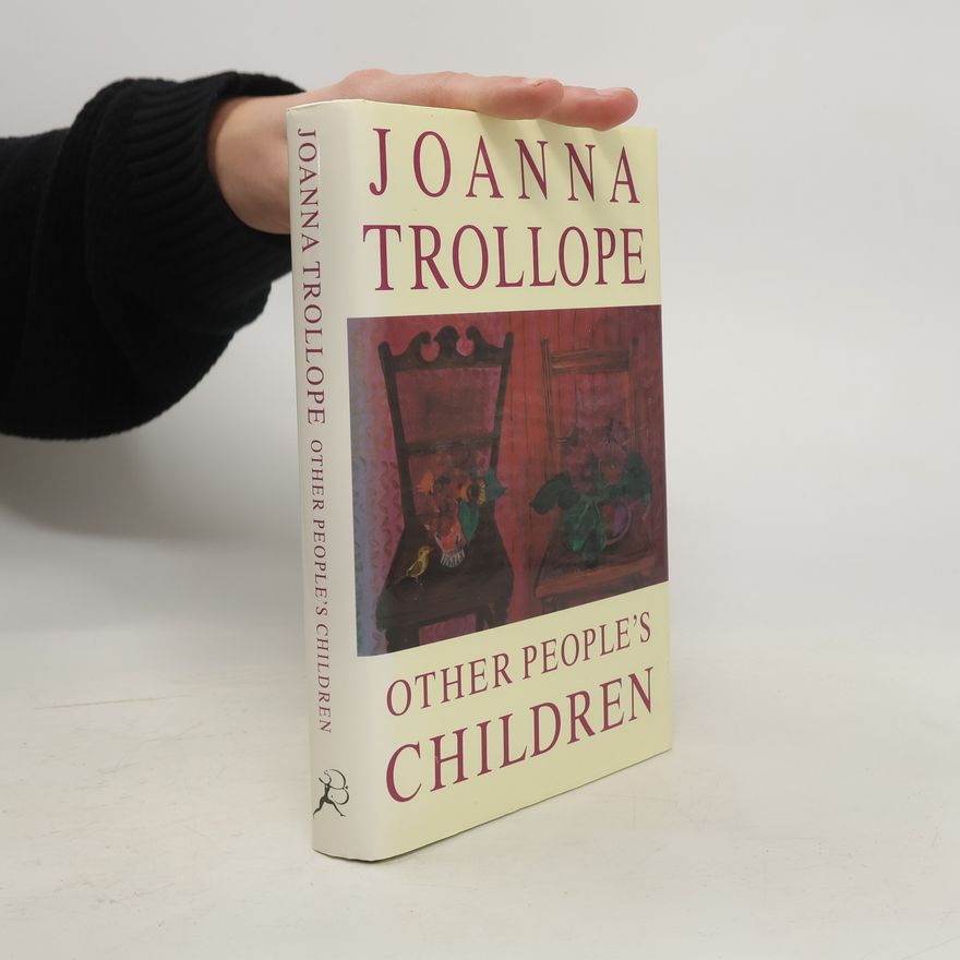 Joanna Trollope Other People's Children