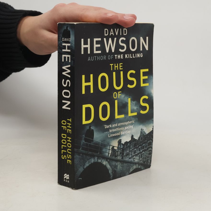 David Hewson The House of Dolls