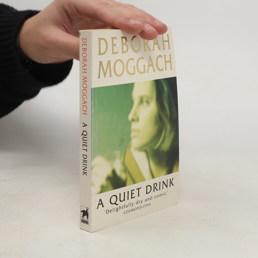 Deborah Moggach A quiet drink