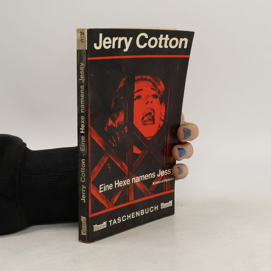 Jerry Cotton Eine Hexe namens Jessy