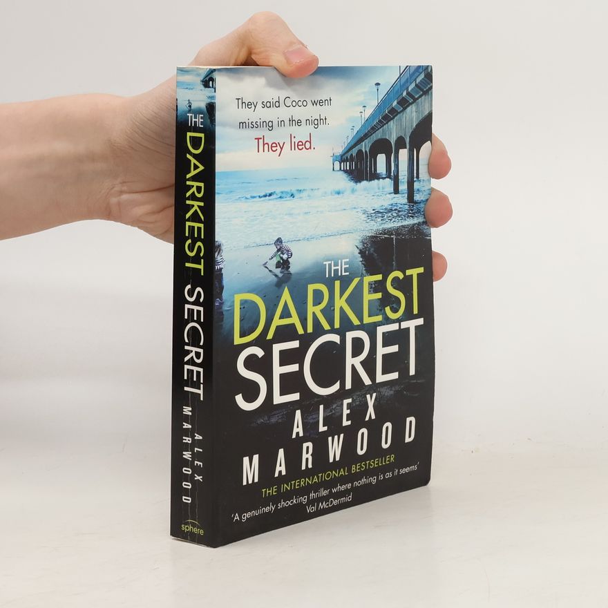 Alex Marwood The Darkest Secret