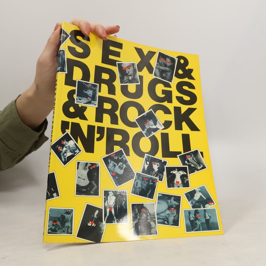 Kolektiv autorů Sex & Drugs & Rock ʻn' Roll