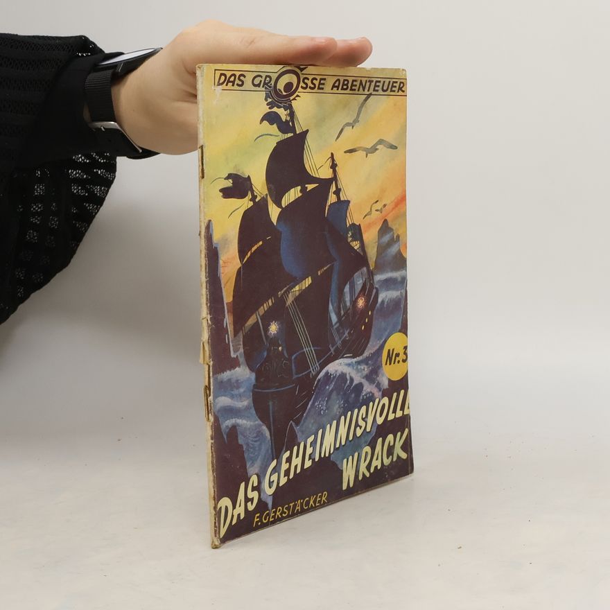 Friedrich Gerstäcker Das geheimnisvoll Wrack 3